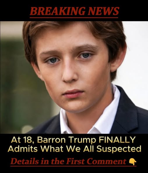 At 18, Barron Trump FINALLY Admits What We All Suspected… Full Story In First Comment